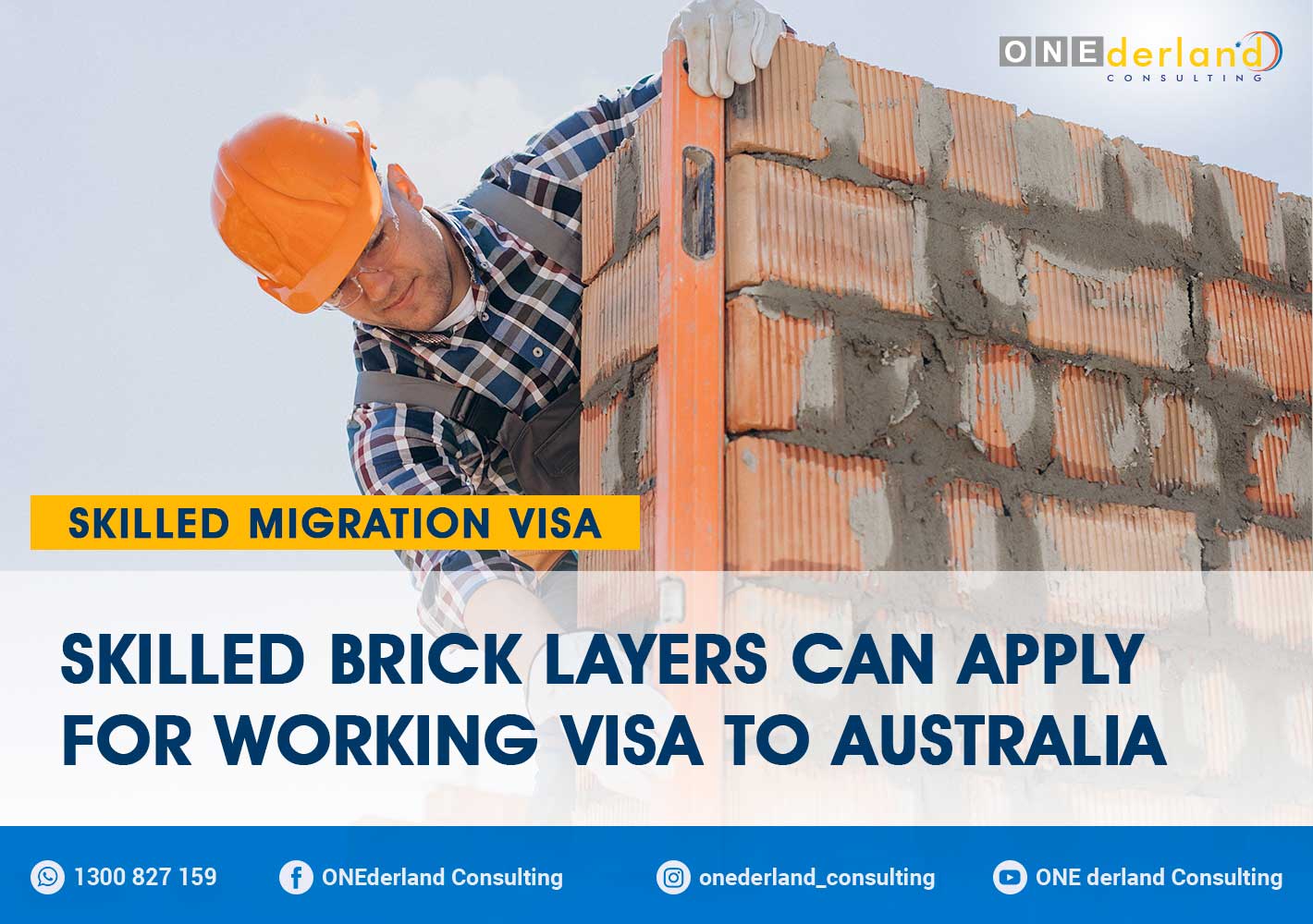 Skilled Brick Layers Can Apply for Working Visa to Australia