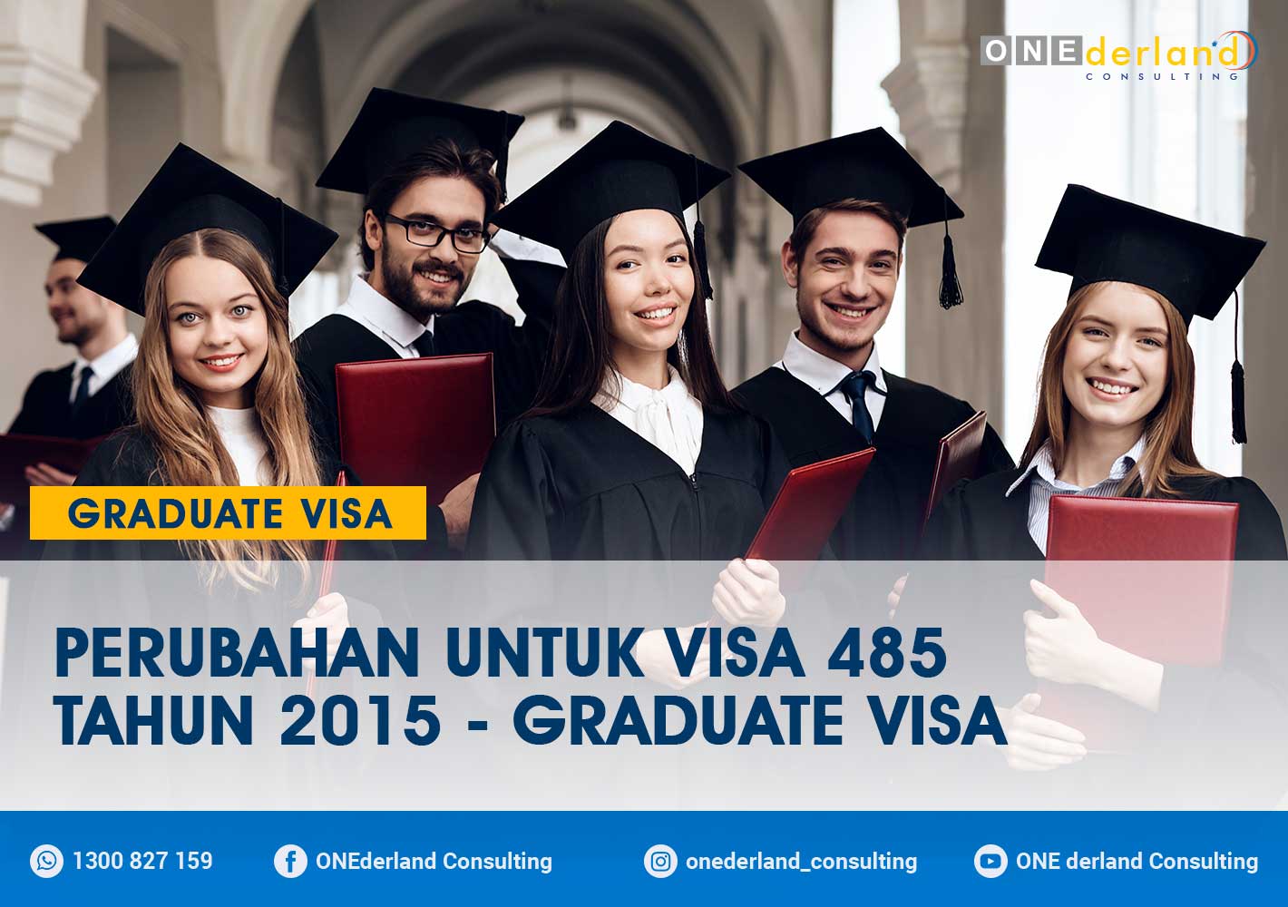 Perubahan Untuk Visa 485 Tahun 2015 – Graduate Visa