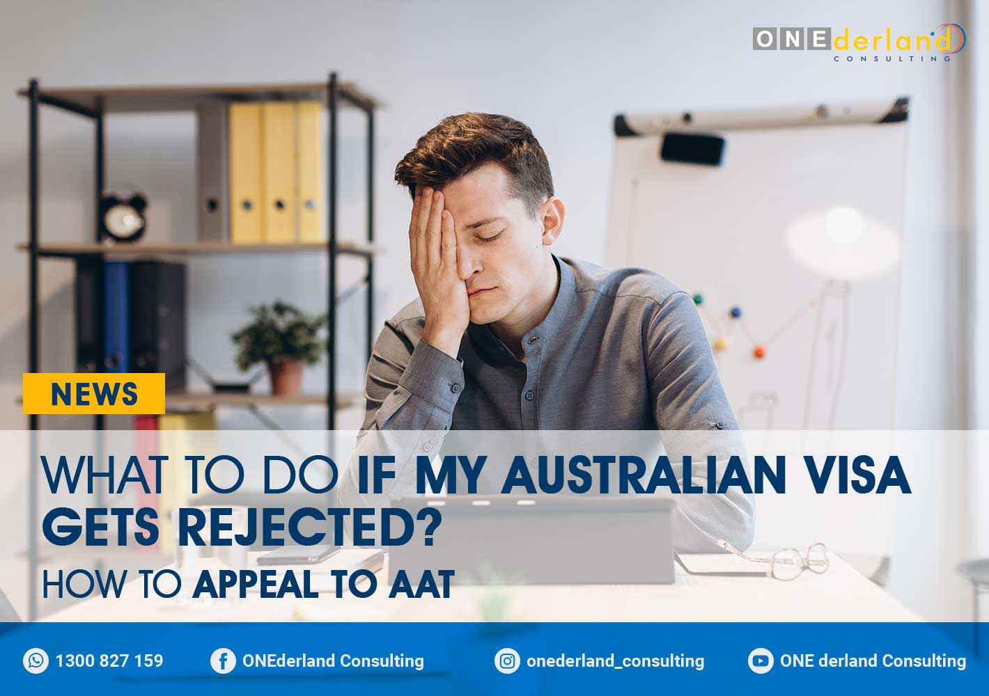 What to do If My Australian Visa Gets Rejected? How To Appeal To AAT
