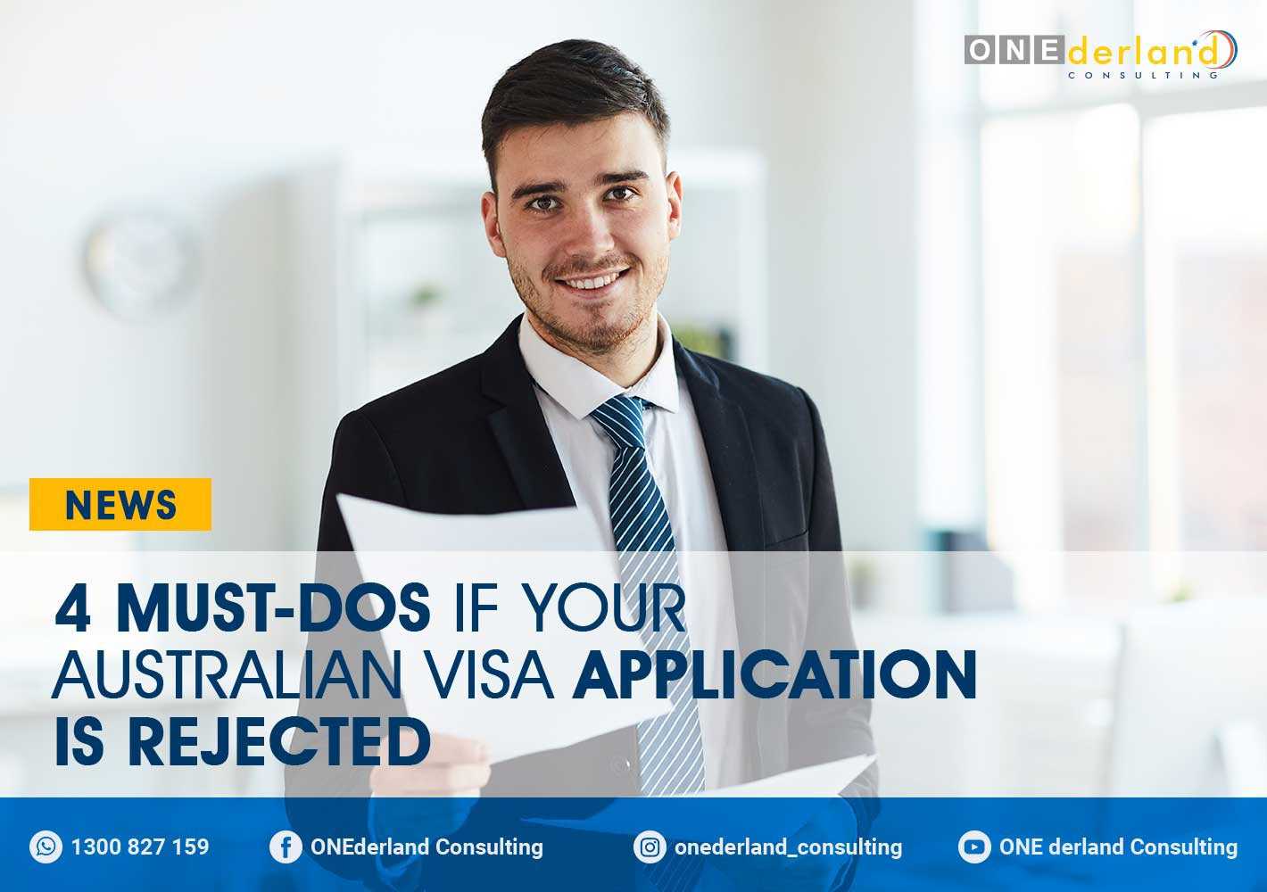 4 Must-Dos if Your Australian Visa Application is Rejected