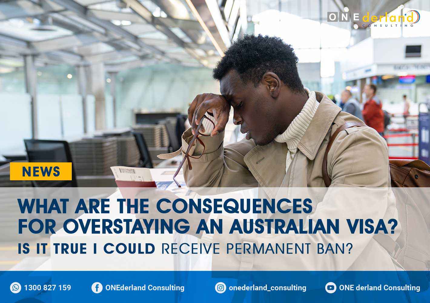 What Are the Consequences for Overstaying an Australian Visa Is It True I Could Receive Permanent Ban