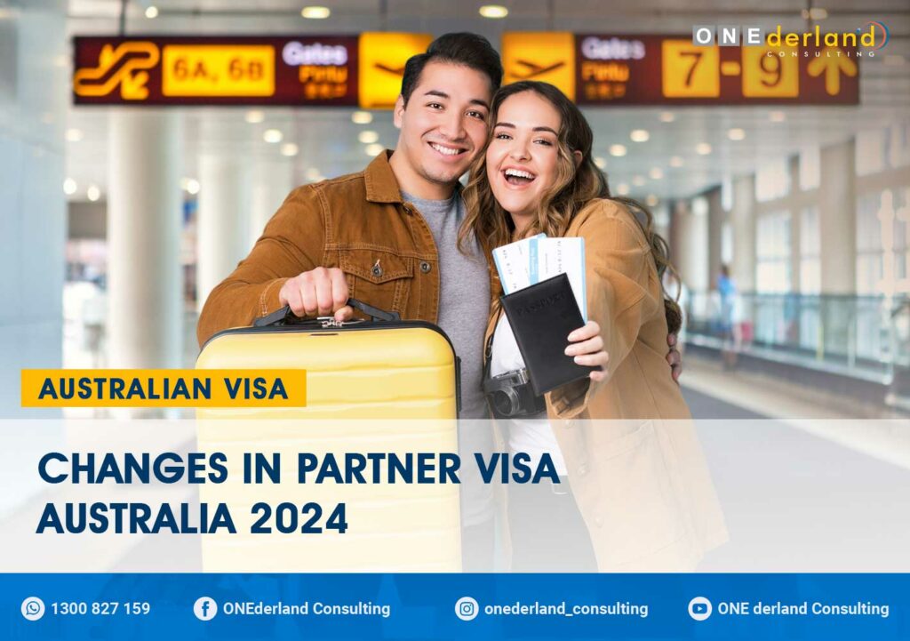 Changes in Partner Visa Australia