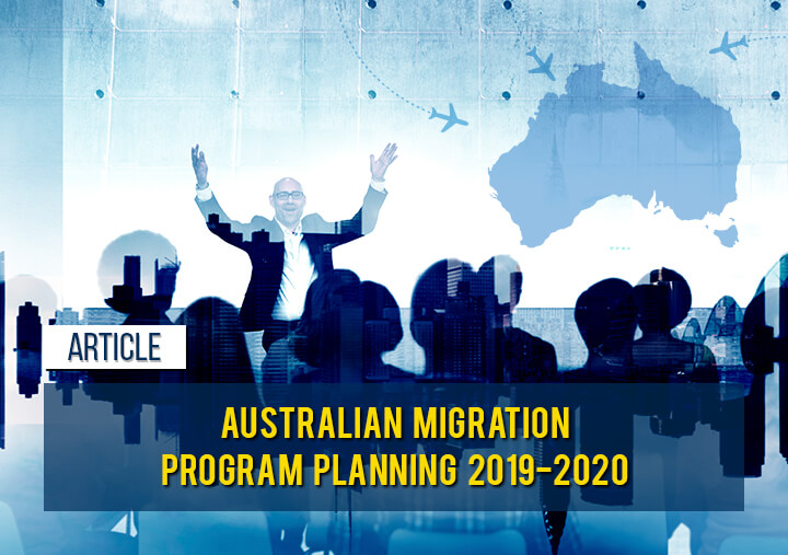 Australian Migration Program Planning 2019-2020