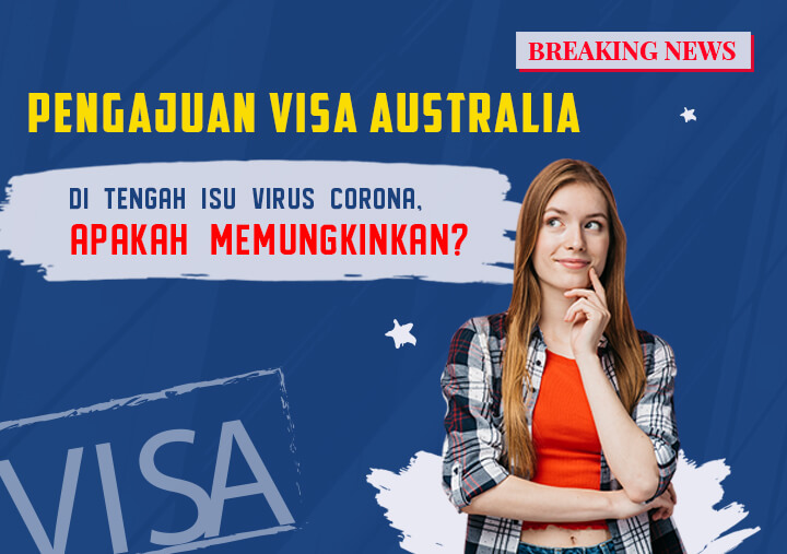 Perpanjangan Visa Australia akibat Virus Corona