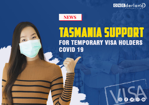 Tasmania Support for Temporary Visa Holders COVID-19