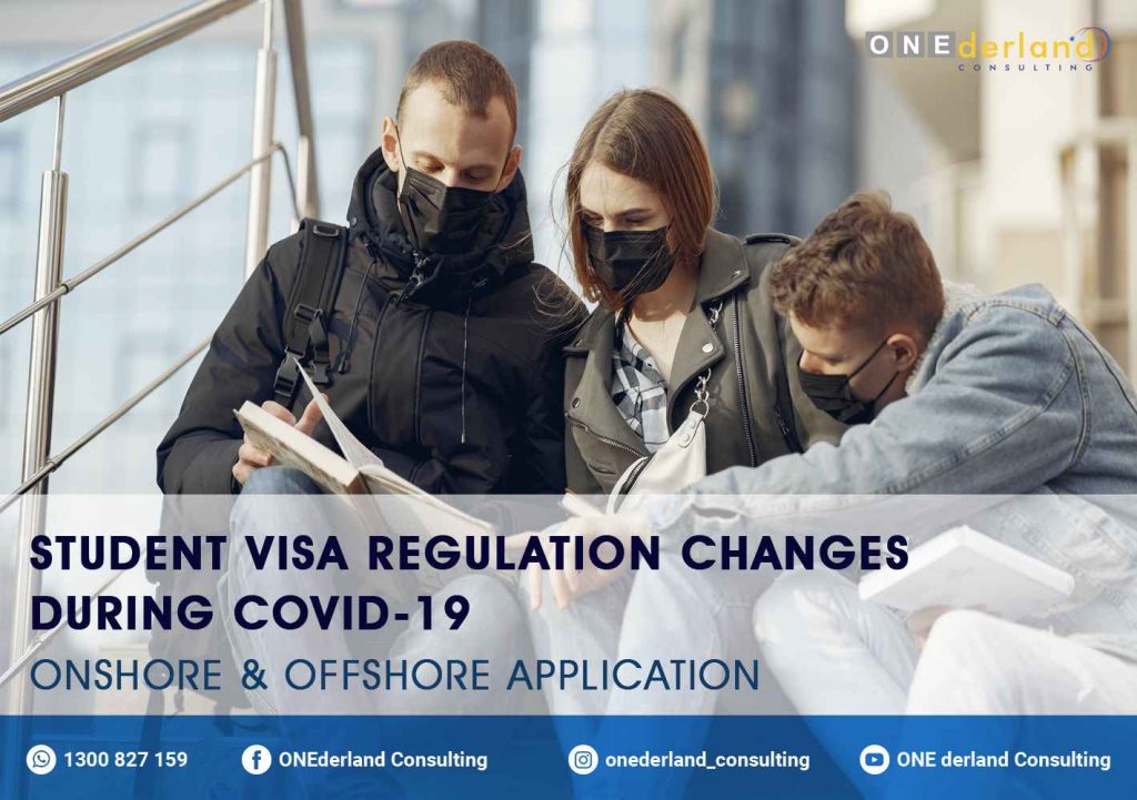 Student Visa Regulation changes during COVID-19 Onshore and Offshore Application