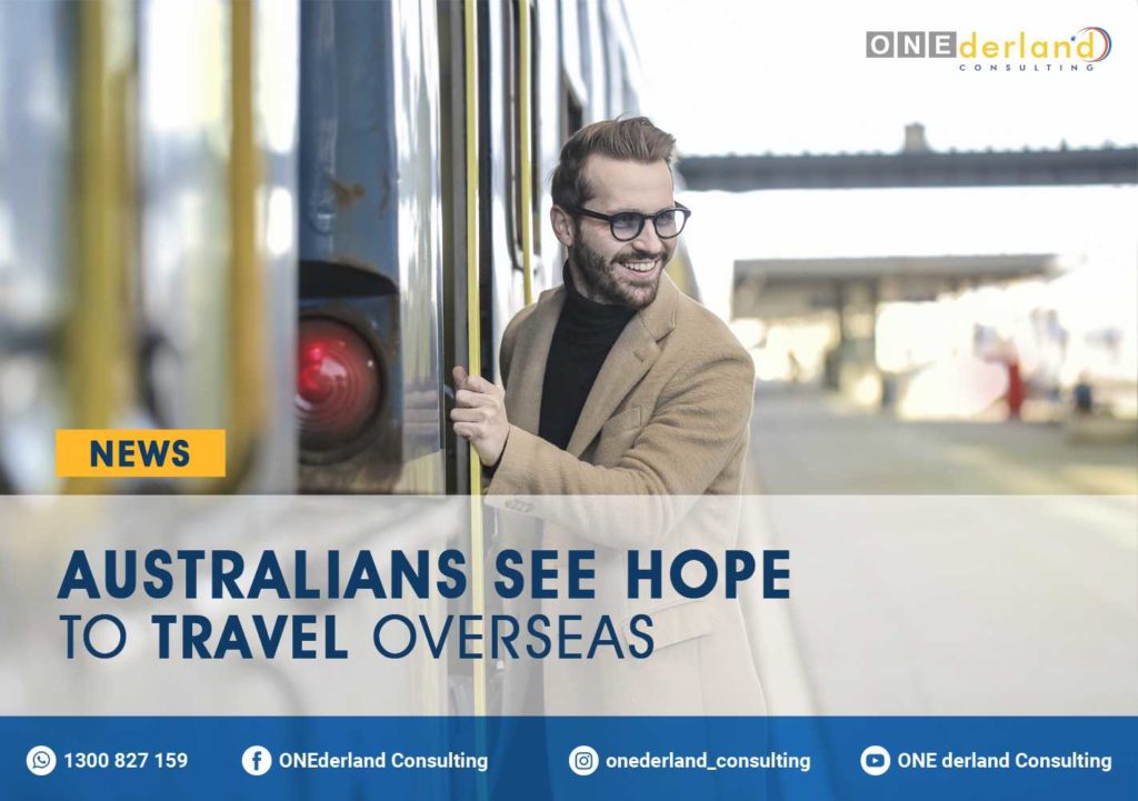 Hope for Australians to Travel Overseas