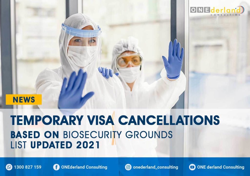 Temporary Visa Cancellations Based on Biosecurity Grounds List Updated 2021