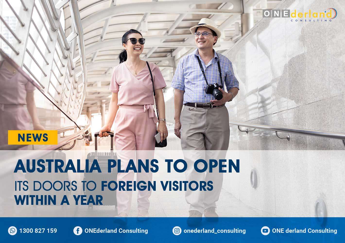 Australia Plans To Open Its Doors to Foreign Visitors Within A Year