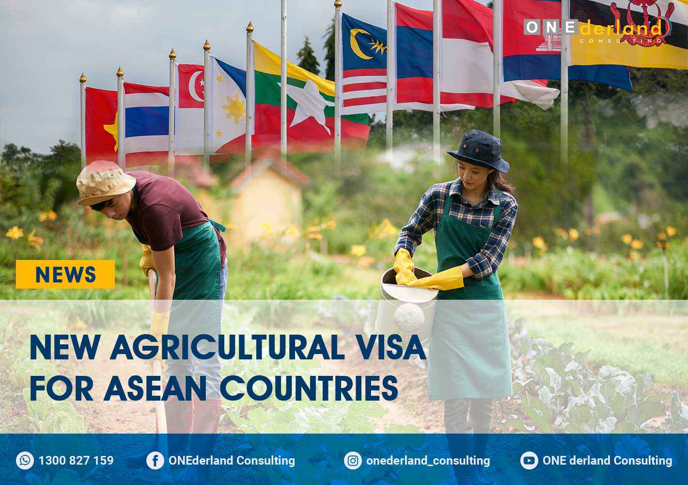 ASEAN Countries Now have Access to a New Agricultural Visa