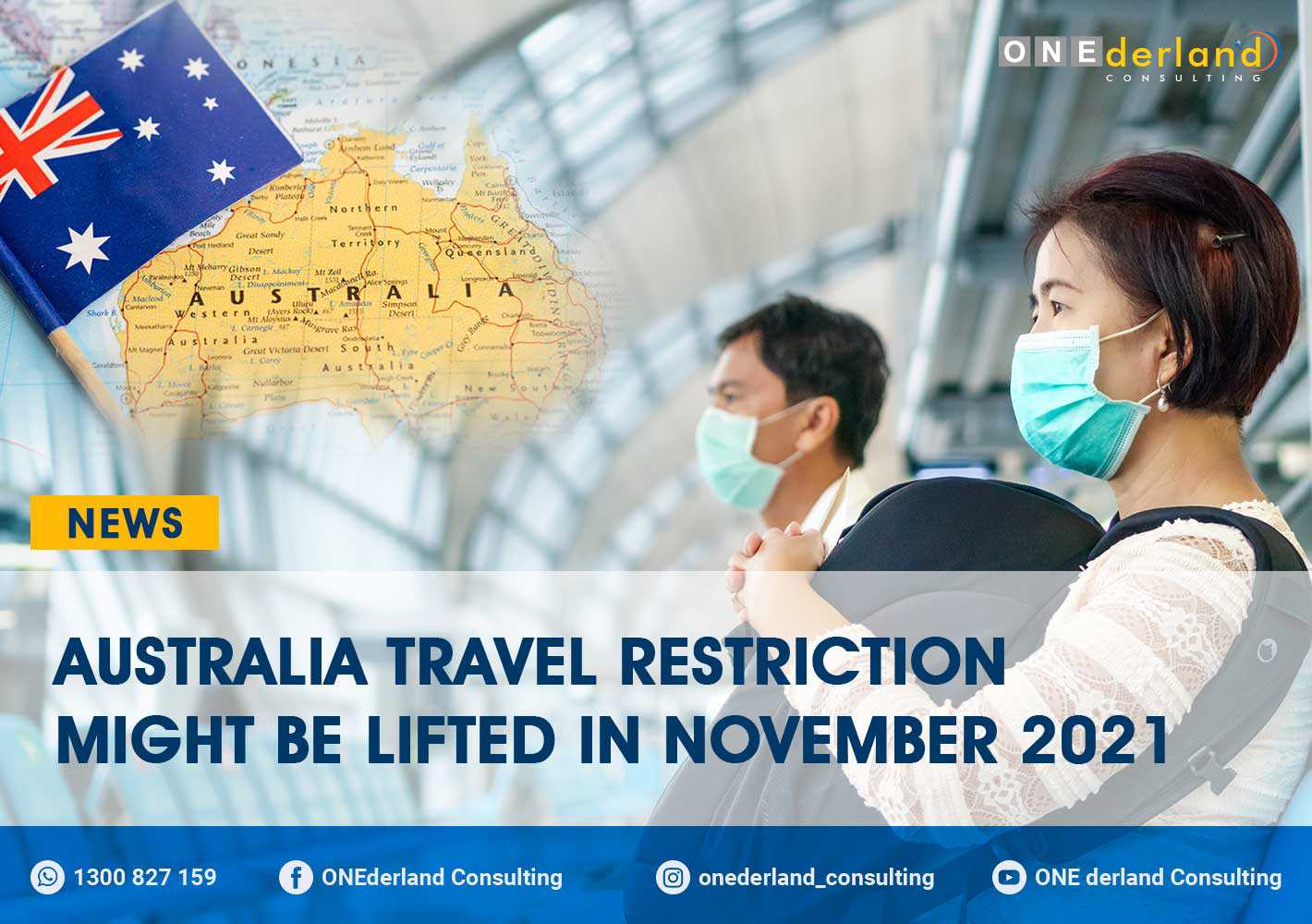 Australia travel restriction might be lifted in November 2021
