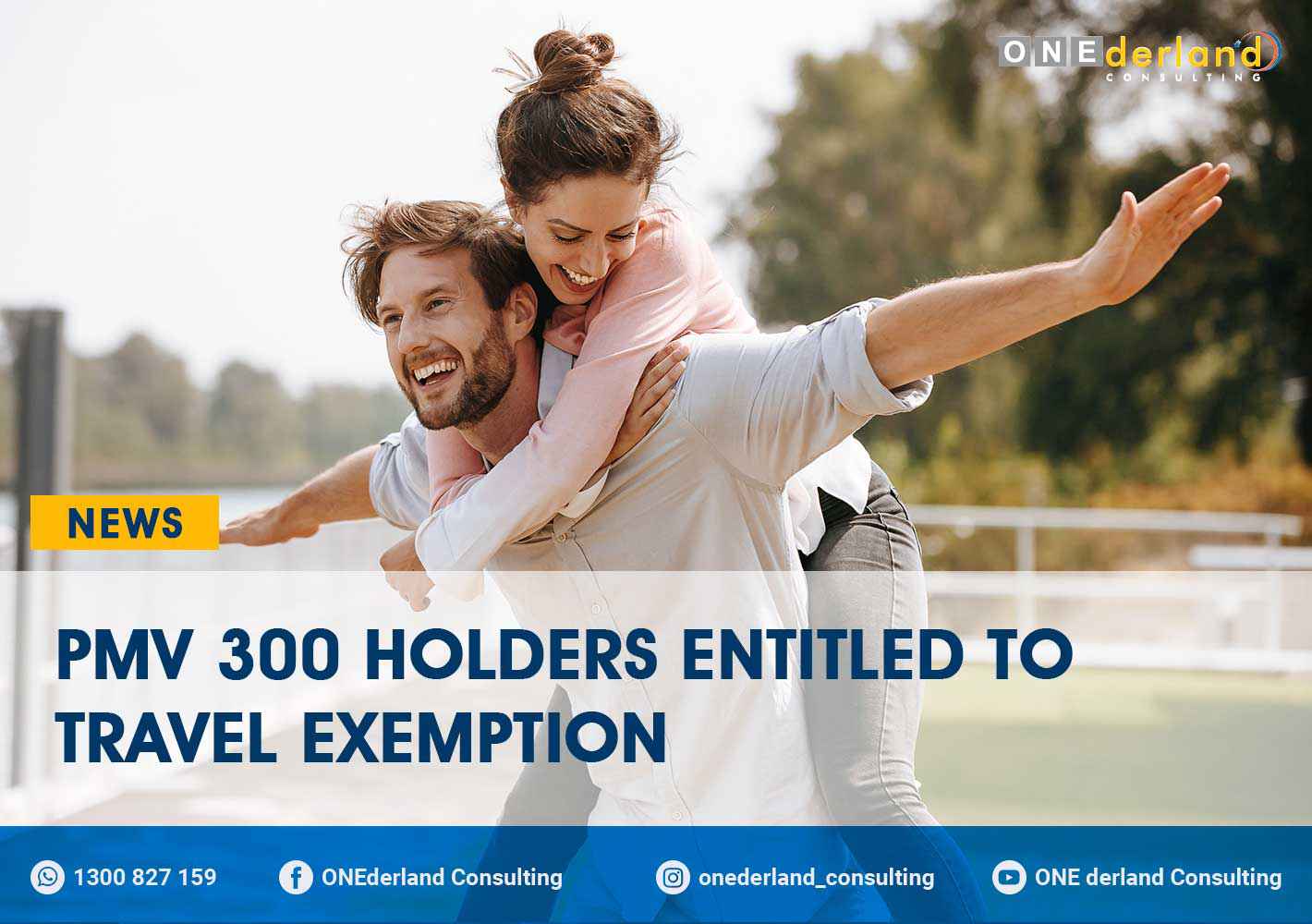 Prospective Marriage (subclass 300) holders will be eligible for Travel Exemptions