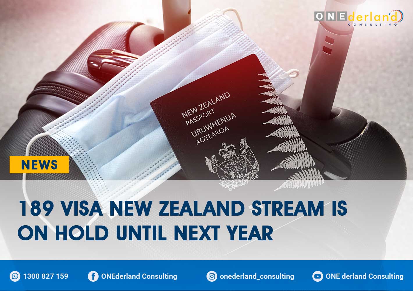 189 Visa New Zealand Stream is On Hold Until Next Year