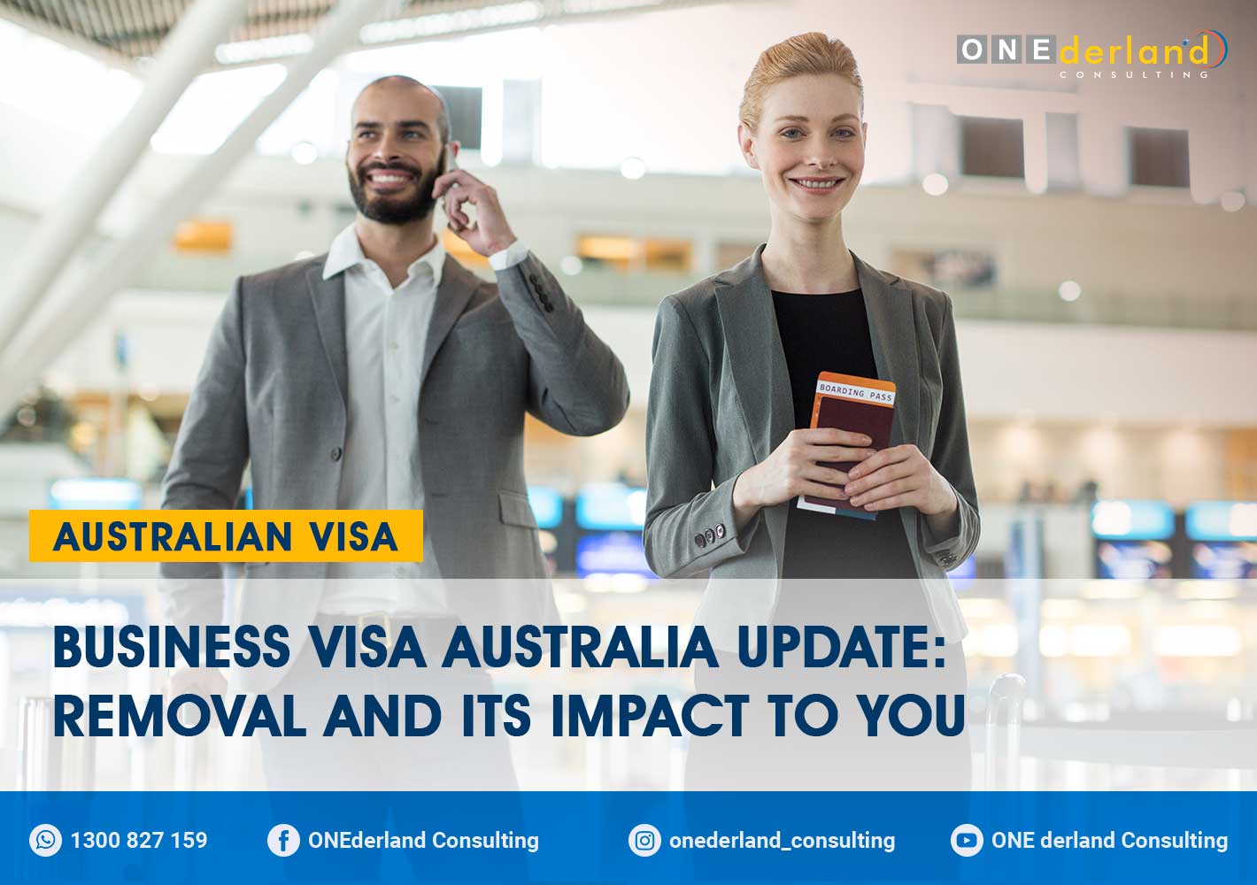 Business Visa Australia Update - Removal and Its Impact to You