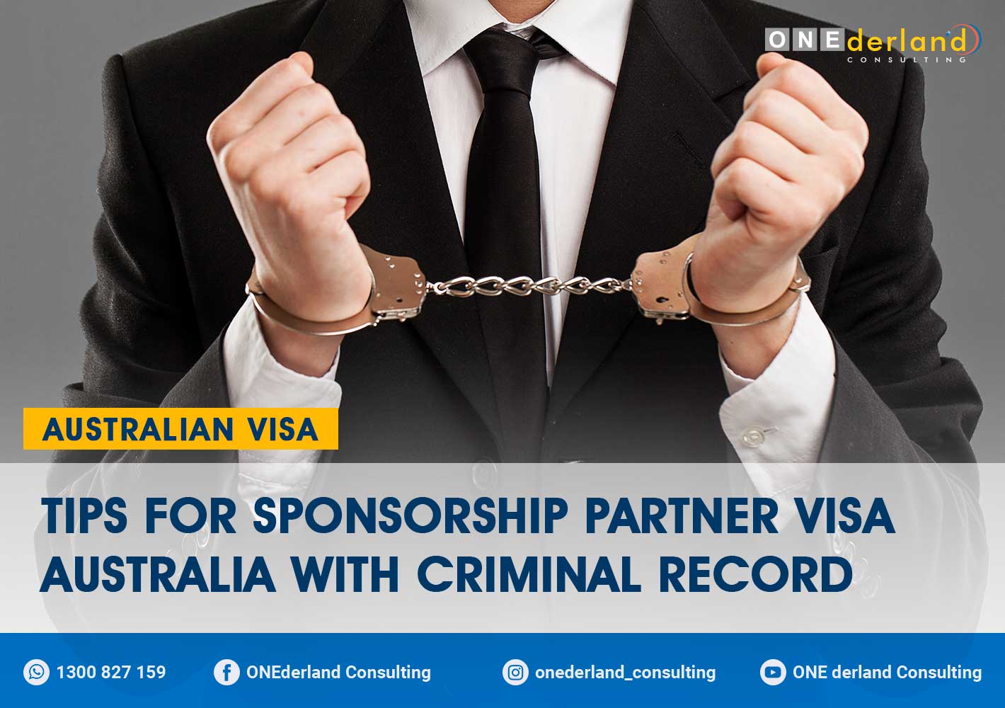 Tips for Sponsorship Partner Visa Australia with Criminal Record