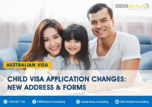 Child Visa Application Changes - New Address and Forms